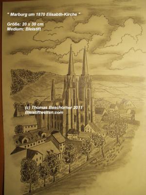 Marburg um 1870 Elisabeht-Kirche - Thomas Beschorner - Array auf Array - Array - Array Marburg um 1870 Elisabeht-Kirche - Thomas Beschorner - Array auf Array - Array - Array