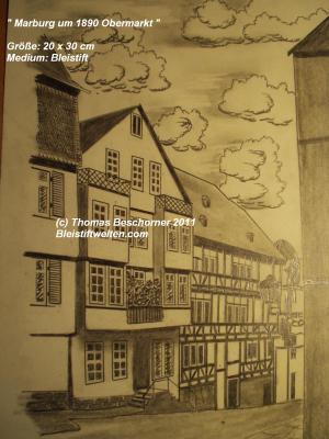 Marburg um 1870 Obermarkt - Thomas Beschorner - Array auf Array - Array - Array Marburg um 1870 Obermarkt - Thomas Beschorner - Array auf Array - Array - Array